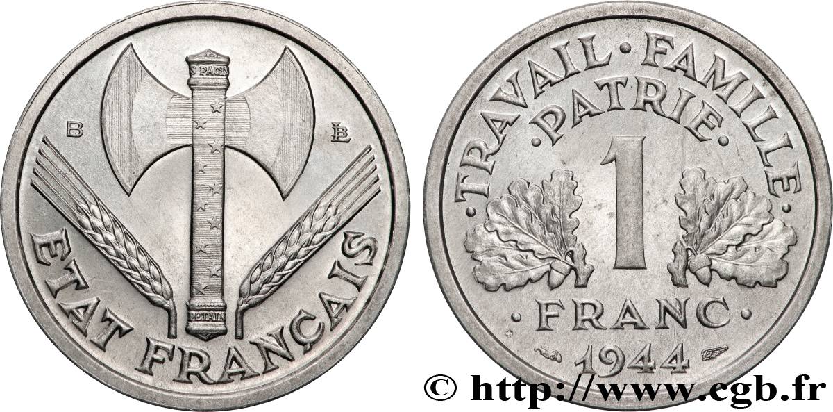 1 franc Francisque, légère 1944 Beaumont-Le-Roger F.223/6 fST64 