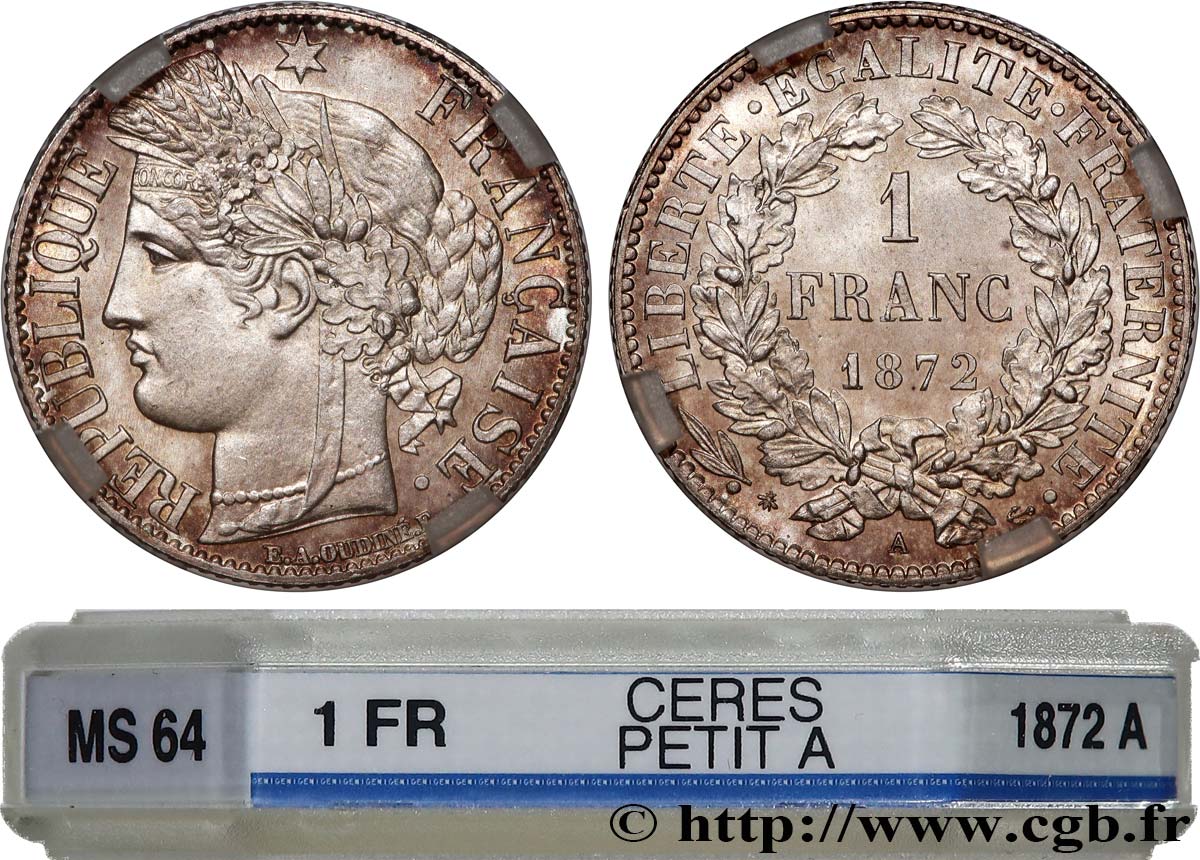 1 franc Cérès, IIIe République 1872 Paris F.216/5 SPL64 GENI