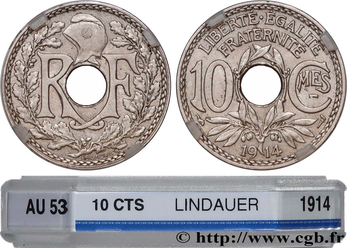 10 centimes Lindauer, Cmes souligné 1914 Paris F.137/2 TTB53 GENI