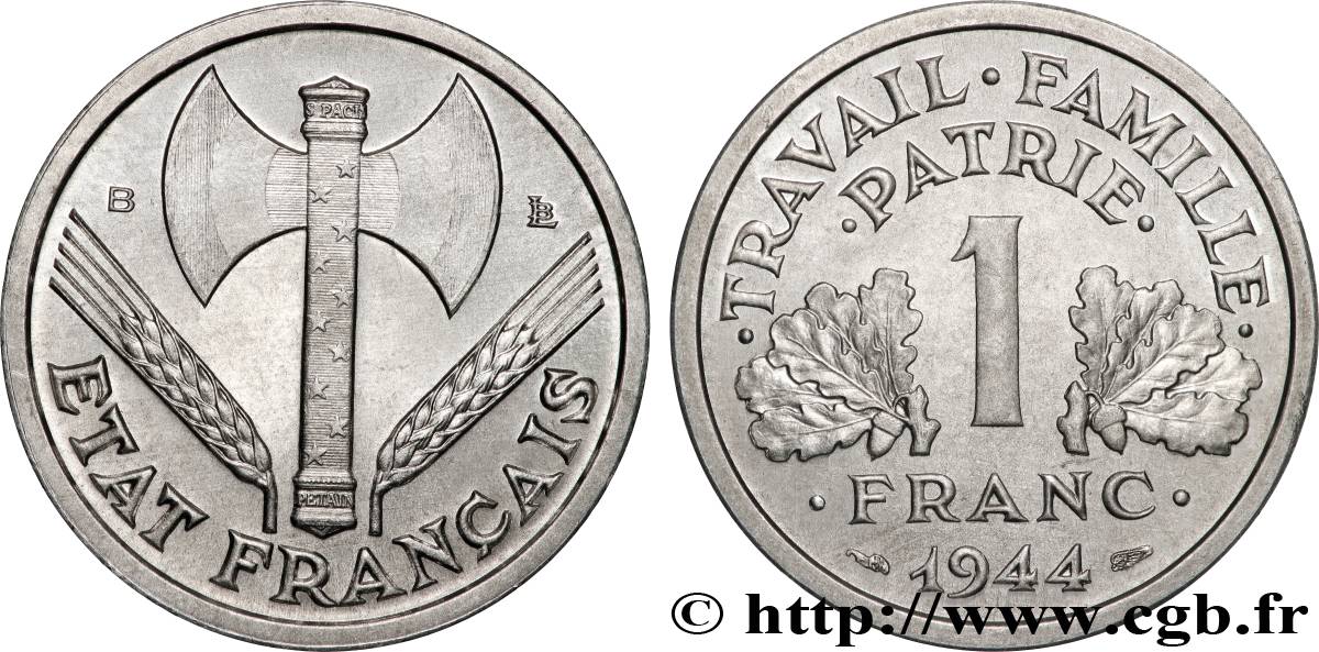 1 franc Francisque, légère 1944 Beaumont-Le-Roger F.223/6 MS64 