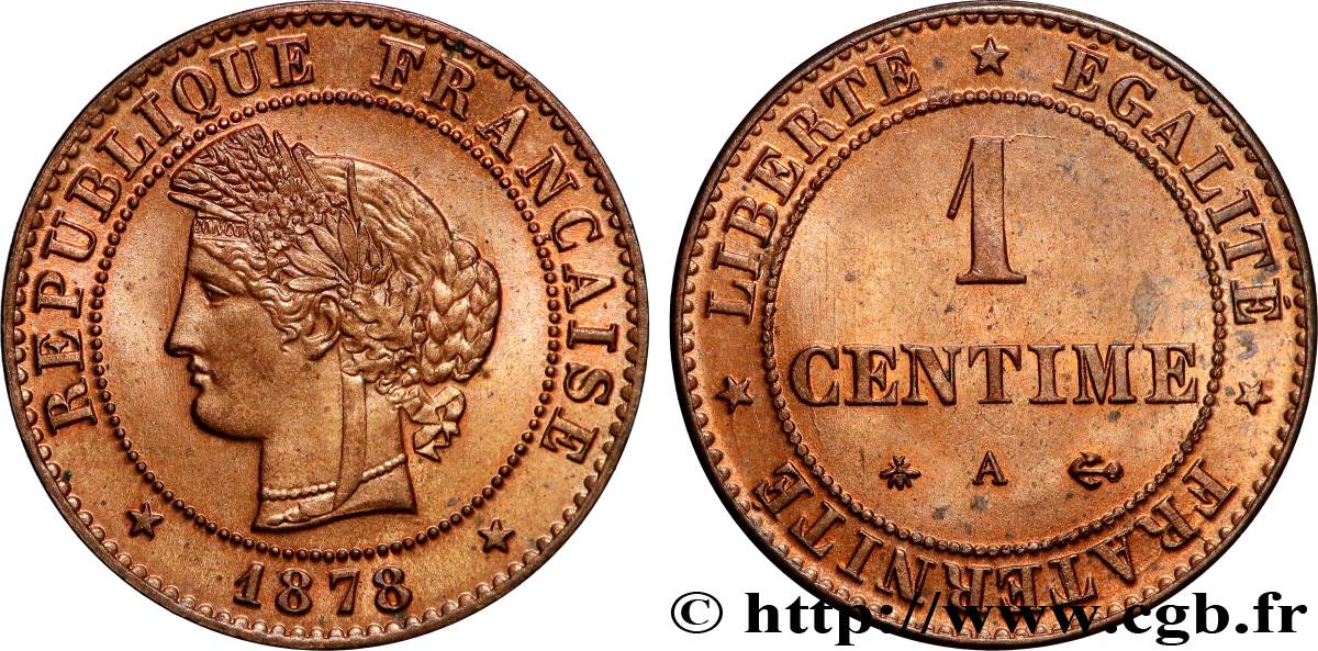 1 centime Cérès 1878 Paris F.104/7 MS64 