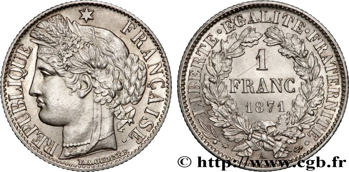 1 franc Cérès, Troisième République, petit A 1871 Paris F.216/2 SPL 