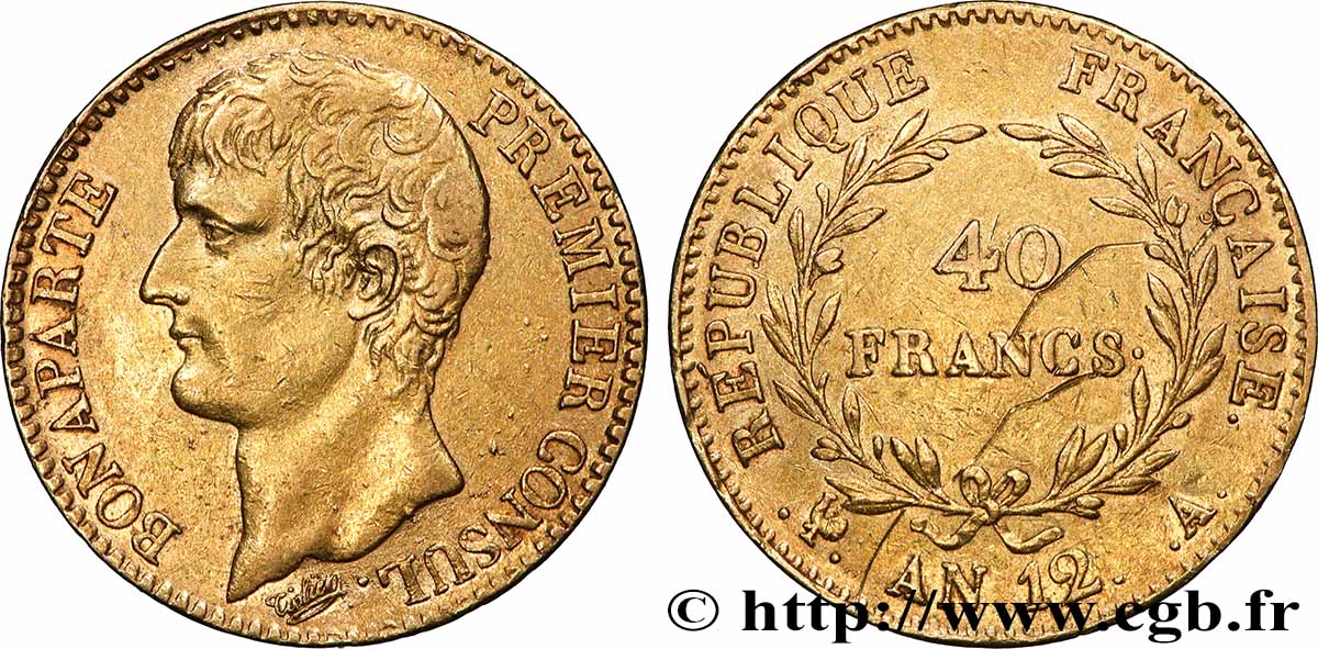 40 francs or Bonaparte Premier consul 1804 Paris F.536/6 XF 