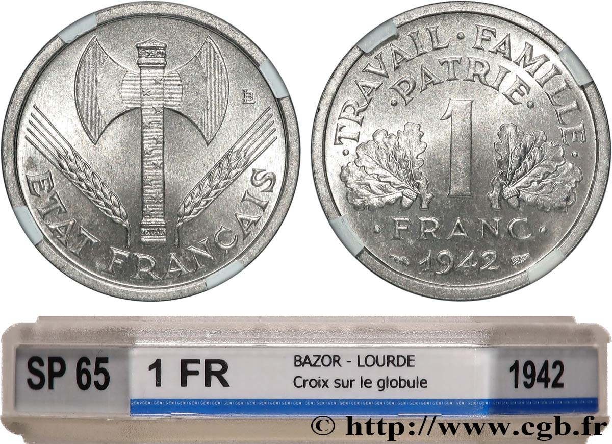 1 franc Francisque, lourde, avec les croix 1942 Paris F.222/2 MS65 GENI