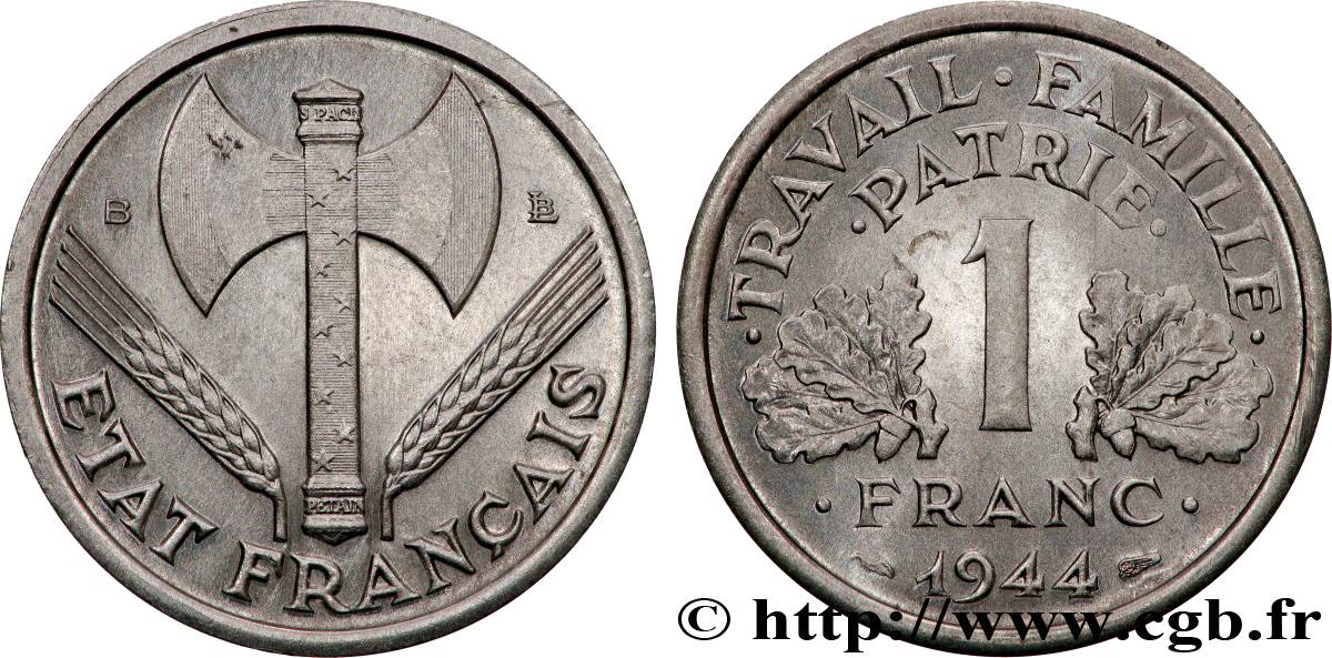 1 franc Francisque, légère 1944 Beaumont-Le-Roger F.223/6 SPL63 