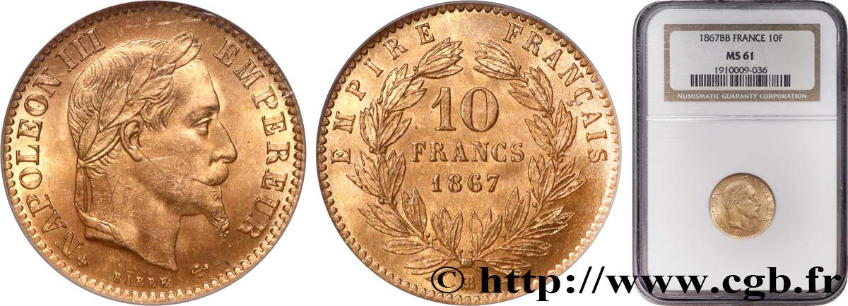 10 francs or Napoléon III, tête laurée, type définitif à grand 10 1867 Strasbourg F.507A/16 SUP61 NGC