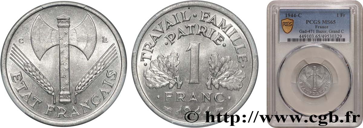 1 franc Francisque, légère 1944 Castelsarrasin F.223/7 FDC65 PCGS