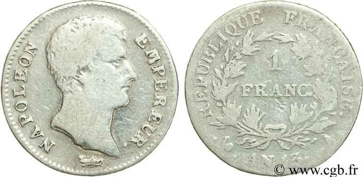 1 franc Napoléon Empereur, Calendrier révolutionnaire 1805 Paris F.201/14 MB15 