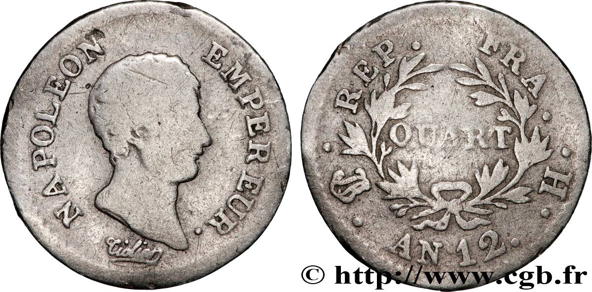 Quart (de franc) Napoléon Empereur, Calendrier révolutionnaire 1804 La Rochelle F.158/3 B 