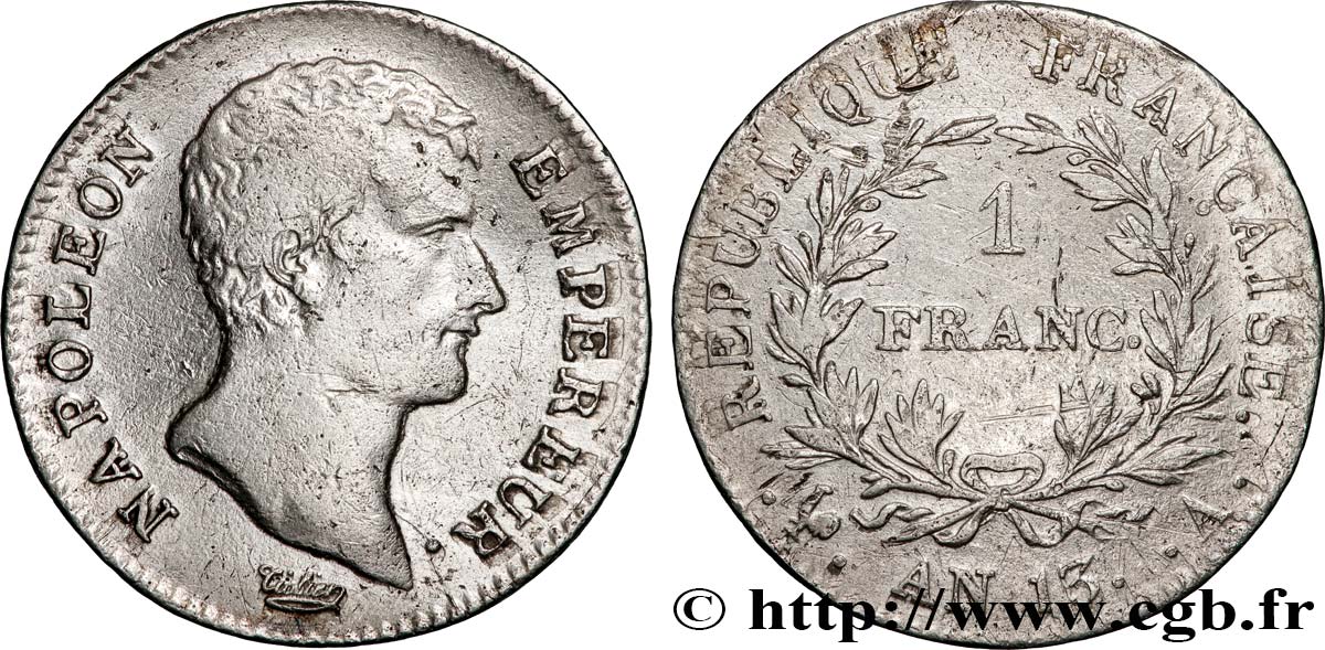 1 franc Napoléon Empereur, Calendrier révolutionnaire 1805 Paris F.201/14 TB+ 