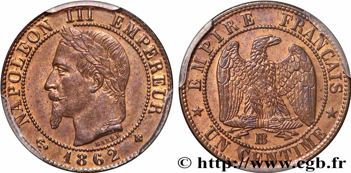 Un centime Napoléon III, tête laurée 1862 Strasbourg F.103/6 MS63 PCGS