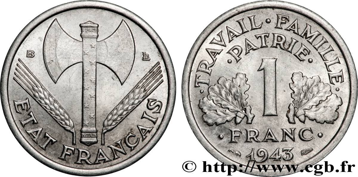 1 franc Francisque, légère 1943 Beaumont-Le-Roger F.223/4 SUP62 