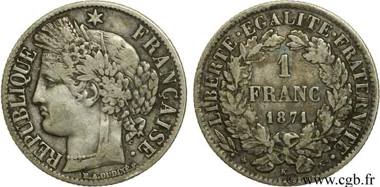 1 franc Cérès, Troisième République 1871 Bordeaux F.216/3 BB40 