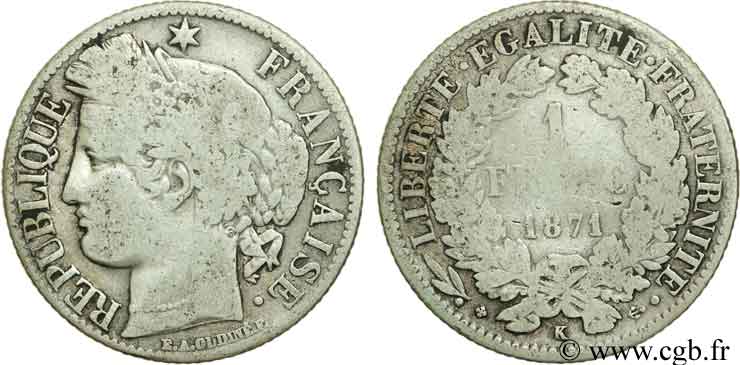 1 franc Cérès, Troisième République 1871 Bordeaux F.216/3 SGE6 