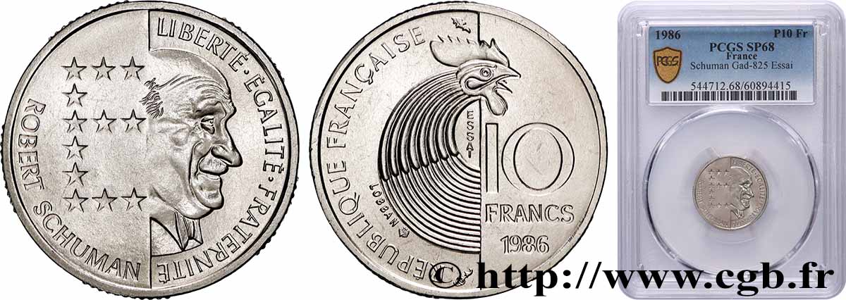 Essai de 10 francs Robert Schuman 1986 Pessac F.374/1 FDC68 PCGS
