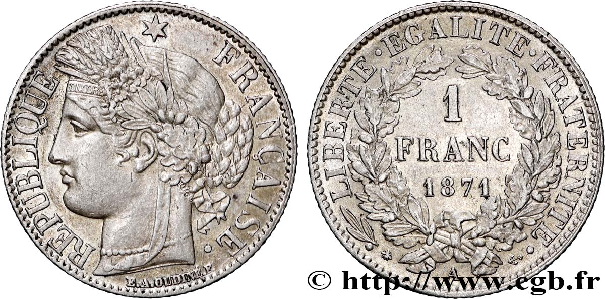 1 franc Cérès, IIIe République, grand A 1871 Paris F.216/1 AU 