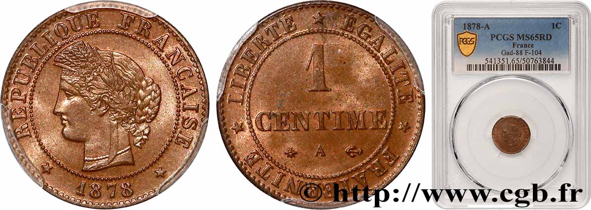 1 centime Cérès 1878 Paris F.104/7 FDC65 PCGS