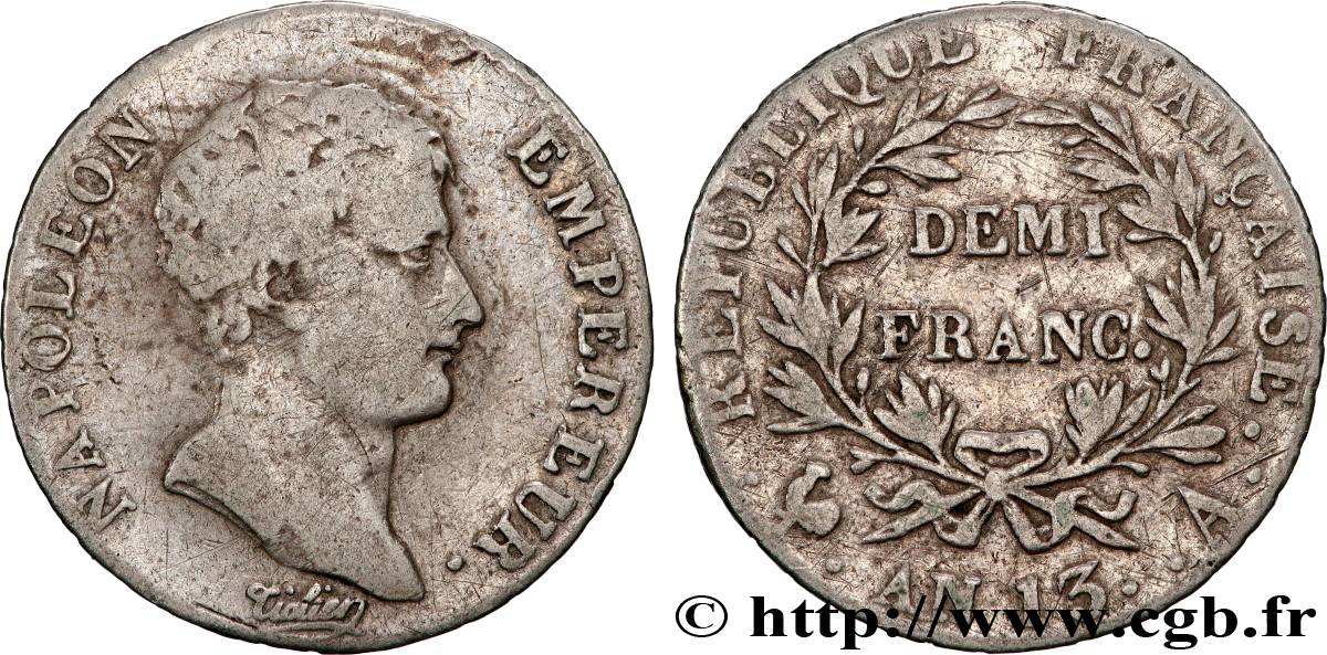 Demi-franc Napoléon Empereur, Calendrier révolutionnaire 1805 Paris F.174/10 TB 