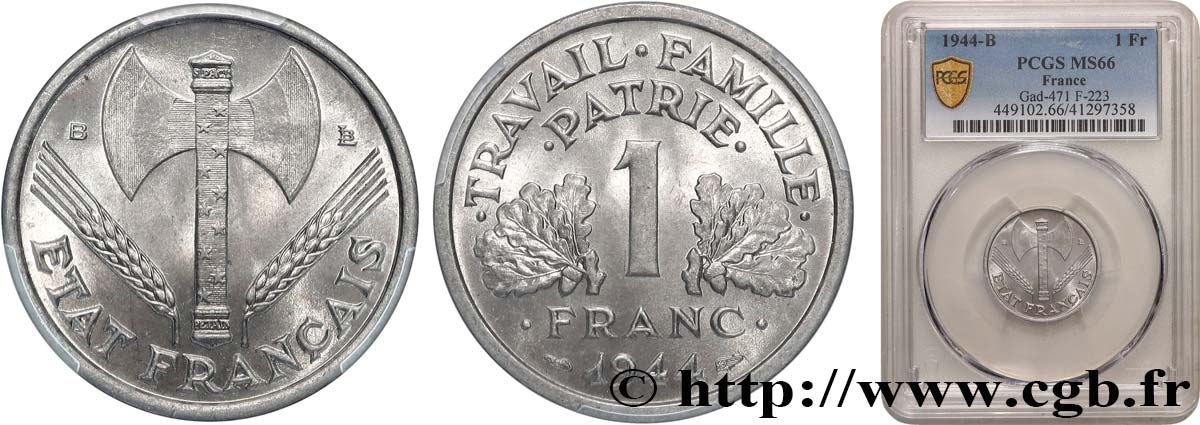 1 franc Francisque, légère 1944 Beaumont-Le-Roger F.223/6 MS66 PCGS