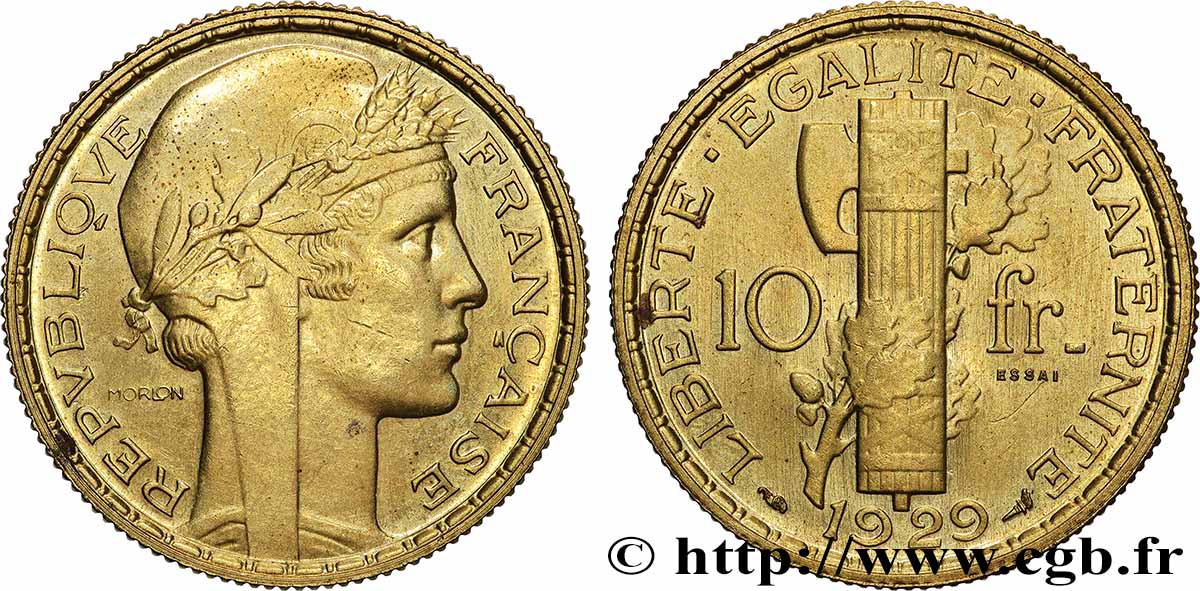 Concours de 10 francs, essai de Morlon en bronze-aluminium 1929 Paris GEM.166 3 SUP 