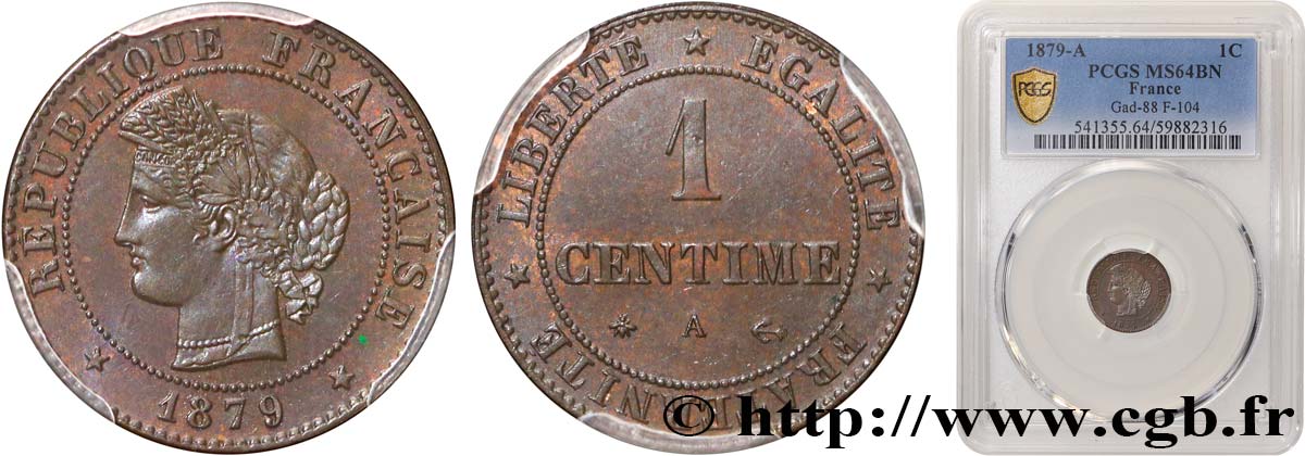 1 centime Cérès, ancre barrée 1879 Paris F.104/9 MS64 PCGS