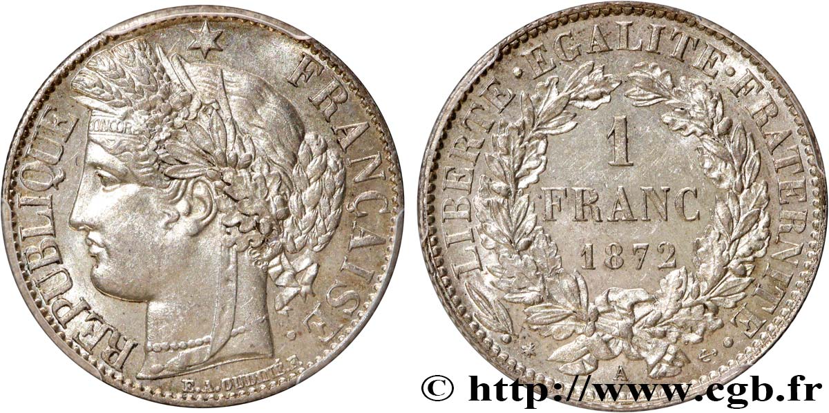 1 franc Cérès, IIIe République, petit A 1872 Paris F.216/5 MS62 PCGS