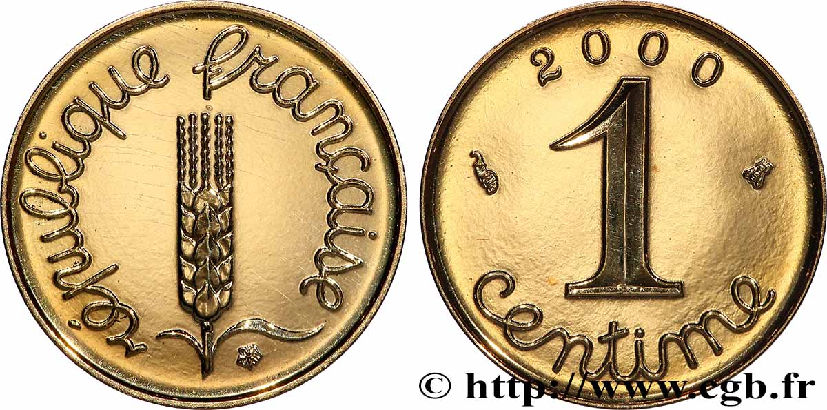 1 centime Épi Or, BU (Brillant Universel) 2000  F5.950 1 SPL+ 