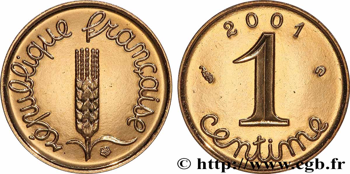 1 centime Épi Or, BU (Brillant Universel) 2001 Pessac F5.950 2 SPL+ 