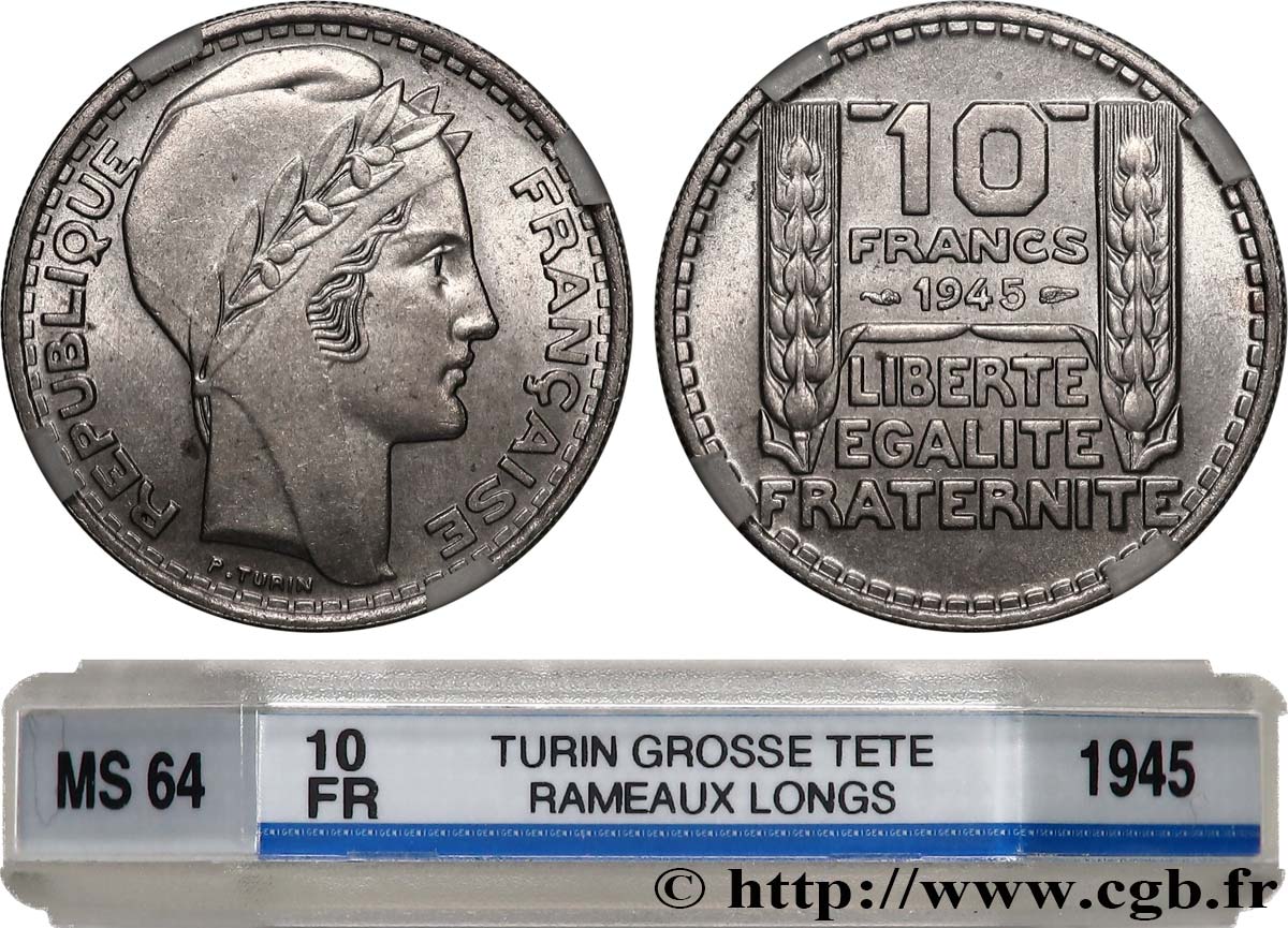 10 francs Turin, grosse tête, rameaux longs 1945  F.361/2 MS64 GENI