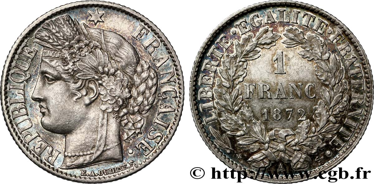 1 franc Cérès, IIIe République 1872 Paris F.216/5 SUP55 