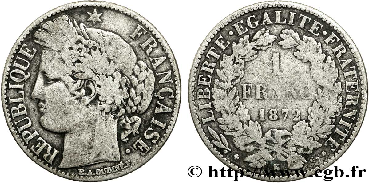 1 franc Cérès, IIIe République 1872 Bordeaux F.216/6 F12 