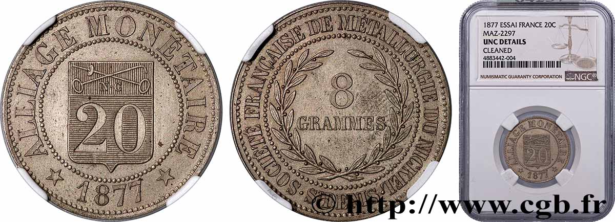 Essai d’alliage de 20 centimes 1877  GEM.257 3 MS NGC