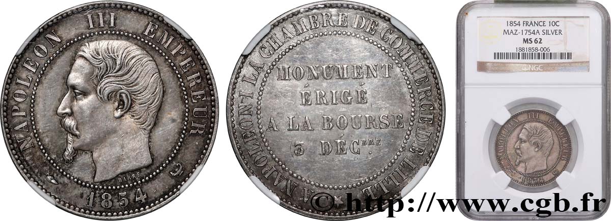 Module 10 centimes, Monument érigé à la Bourse le 3 décembre 1854 1854  VG.3404  VZ62 NGC