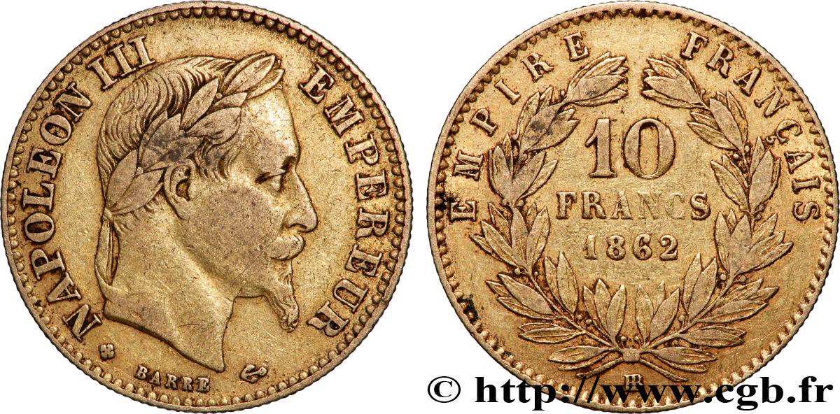 10 francs or Napoléon III, tête laurée 1862 Strasbourg F.507A/2 VF 