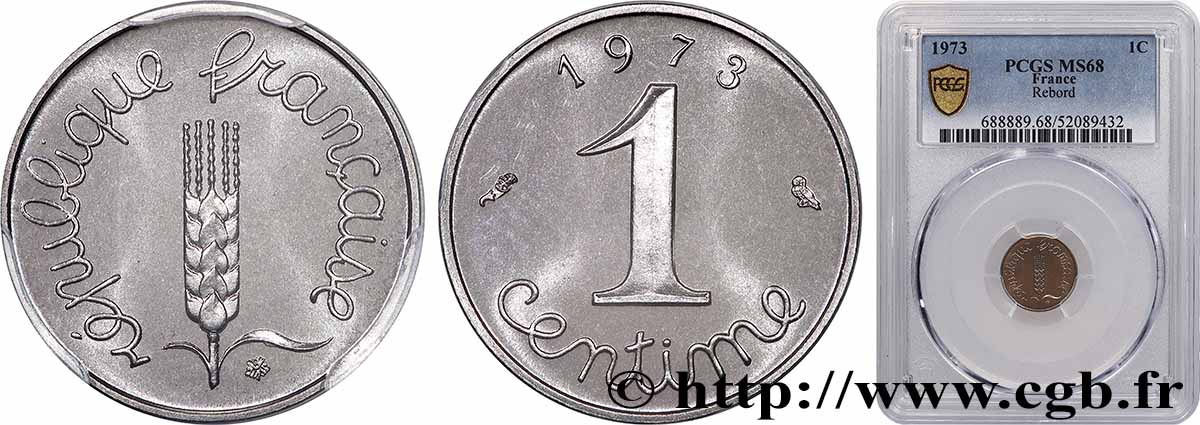 1 centime Épi, avec rebord 1973 Pessac F.106/24 FDC68 PCGS