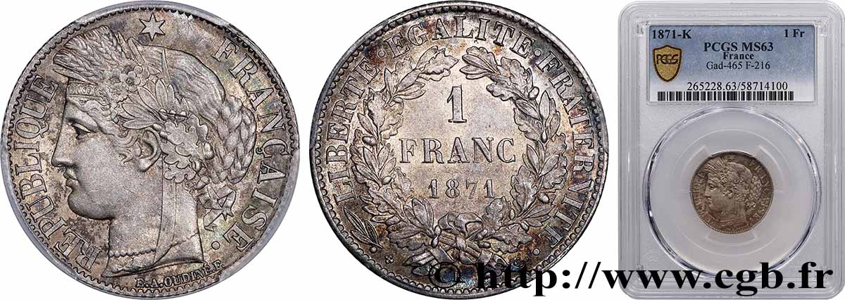 1 franc Cérès, IIIe République 1871 Bordeaux F.216/3 SPL63 PCGS