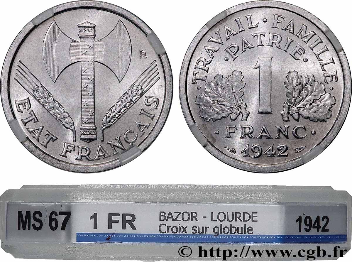 1 franc Francisque, lourde, avec les croix 1942 Paris F.222/2 MS67 GENI