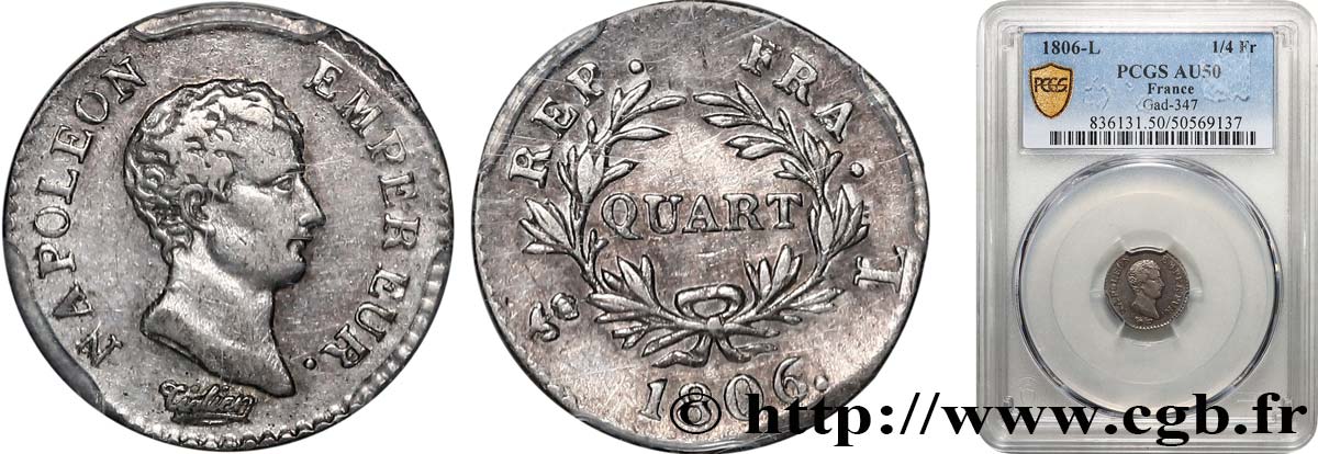 Quart (de franc) Napoléon Empereur, Calendrier grégorien 1806 Bayonne F.159/4 TTB50 PCGS