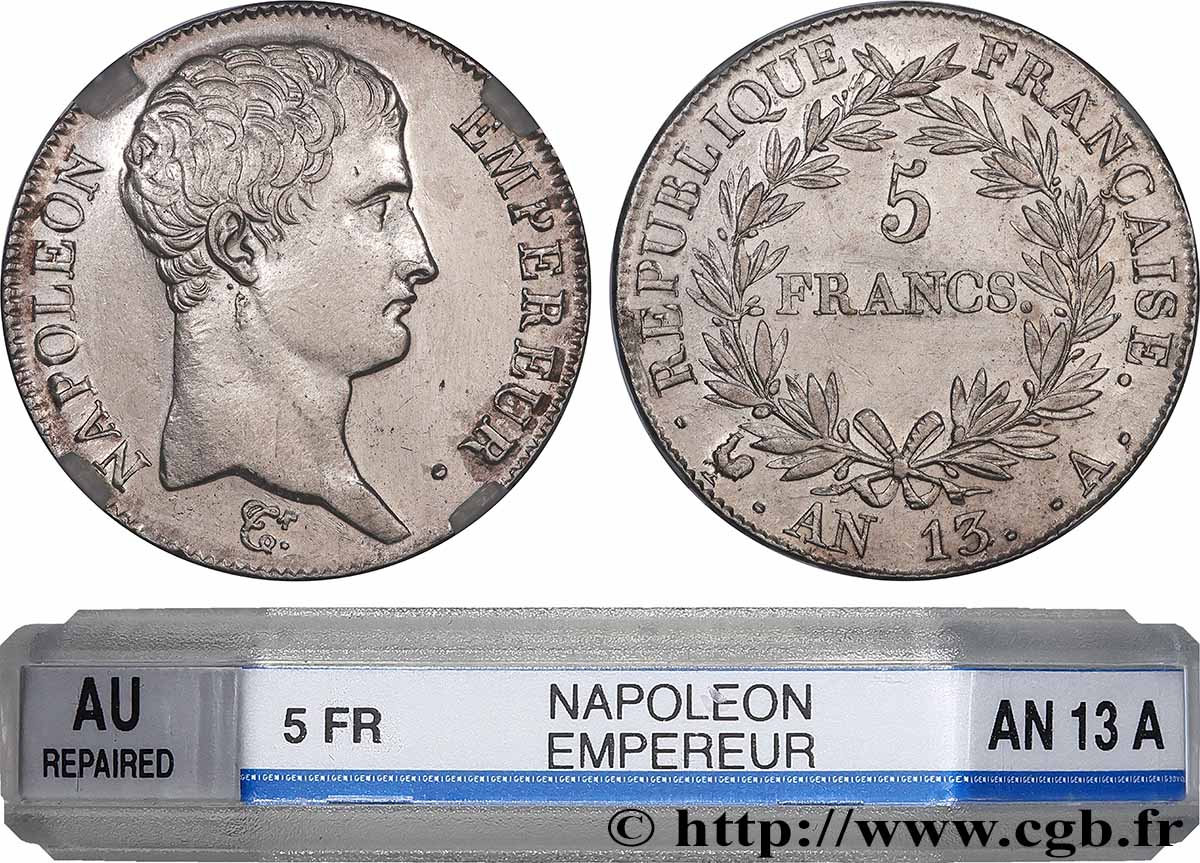 5 francs Napoléon Empereur, Calendrier révolutionnaire 1805 Paris F.303/2 AU GENI