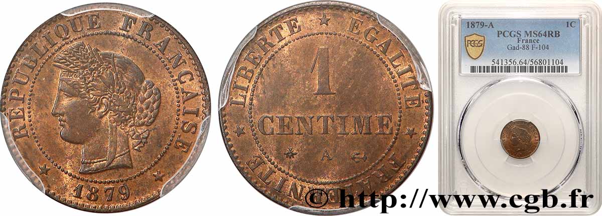 1 centime Cérès, ancre barrée 1879 Paris F.104/9 SPL64 PCGS