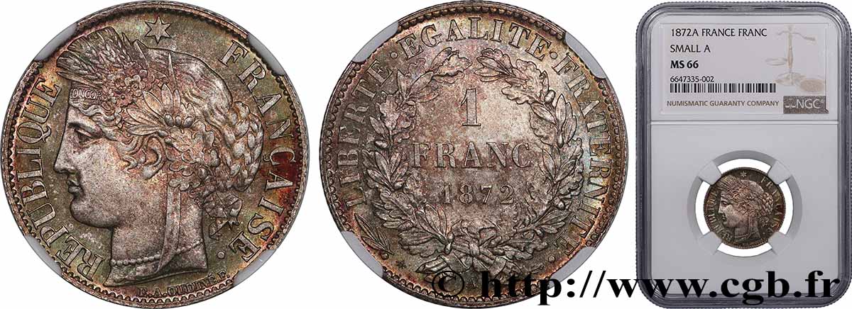 1 franc Cérès, IIIe République, petit A 1872 Paris F.216/5 FDC66 NGC