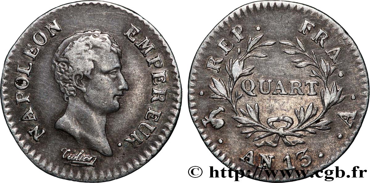 Quart (de franc) Napoléon Empereur, Calendrier révolutionnaire 1805 Paris F.158/8 VF 