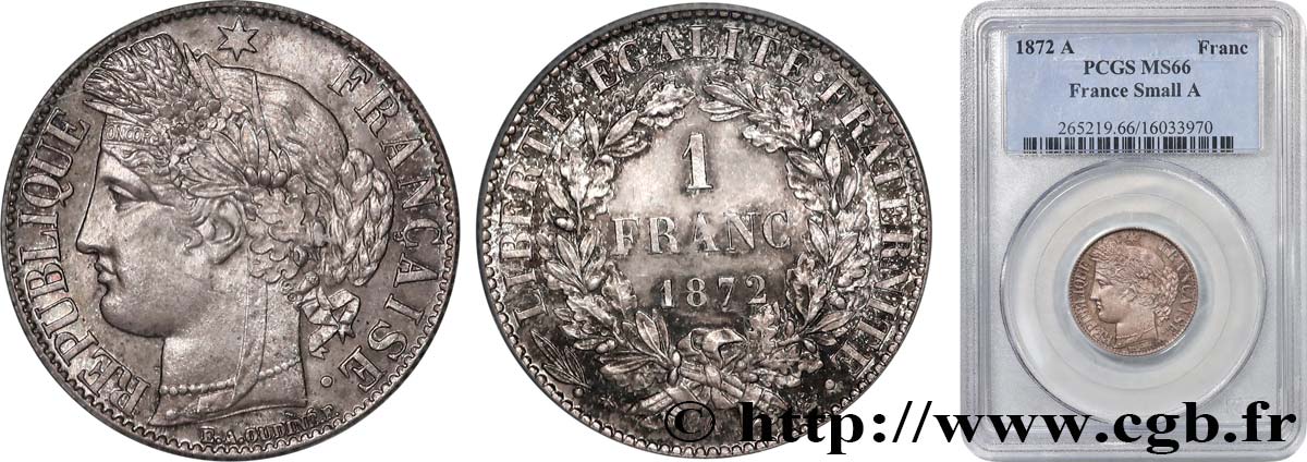 1 franc Cérès, IIIe République, petit A 1872 Paris F.216/5 FDC66 PCGS