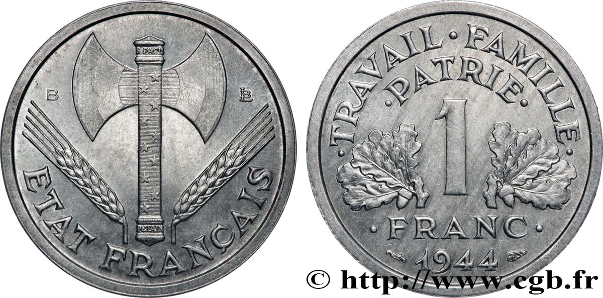 1 franc Francisque, légère 1944 Beaumont-Le-Roger F.223/6 MS64 
