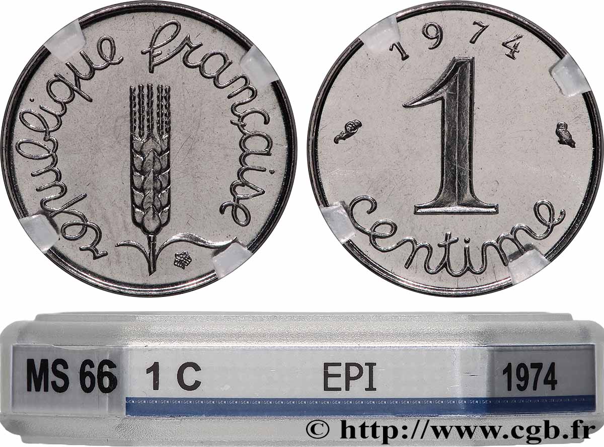 1 centime Épi 1974 Pessac F.106/25 FDC66 GENI