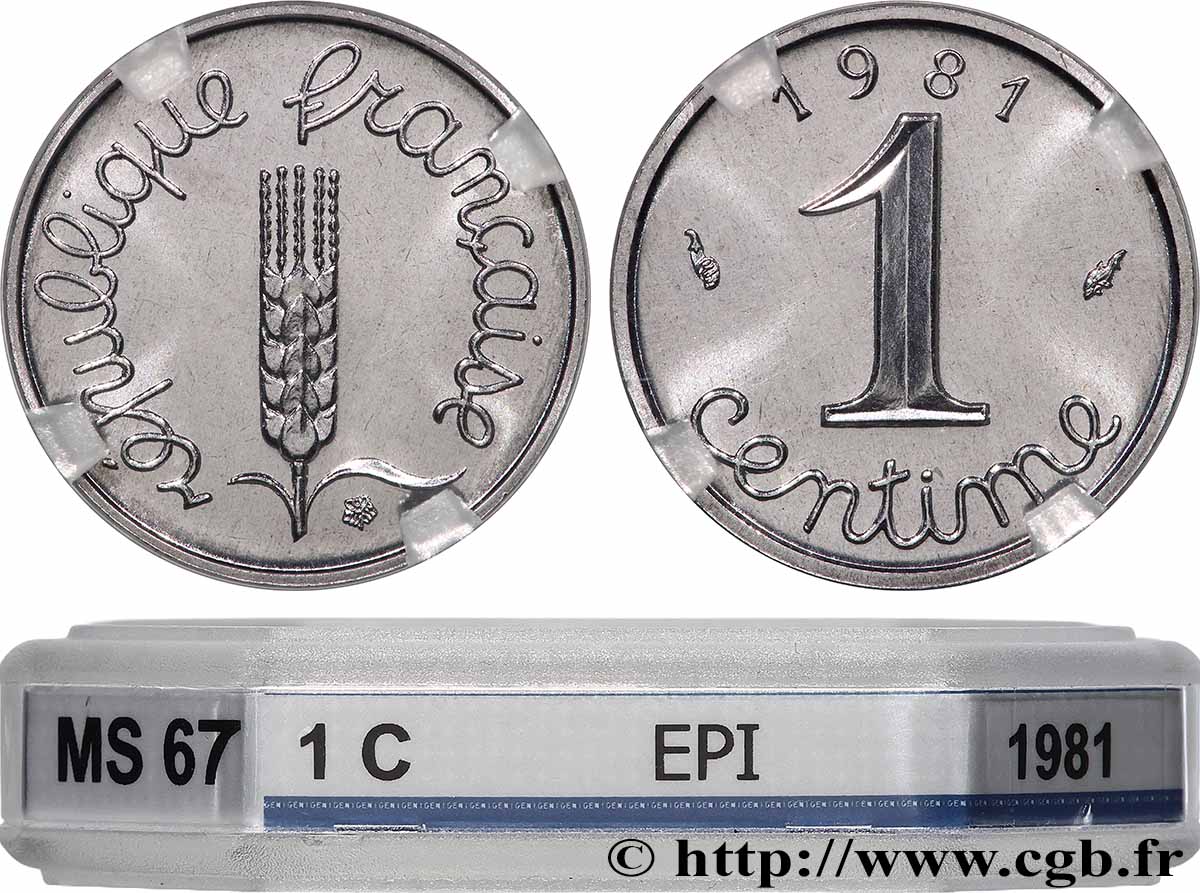 1 centime Épi 1981 Pessac F.106/38 MS67 GENI