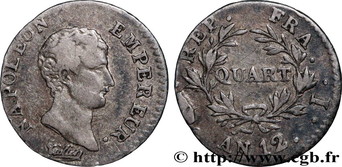 Quart (de franc) Napoléon Empereur, Calendrier révolutionnaire 1804 Limoges F.158/4 VF 