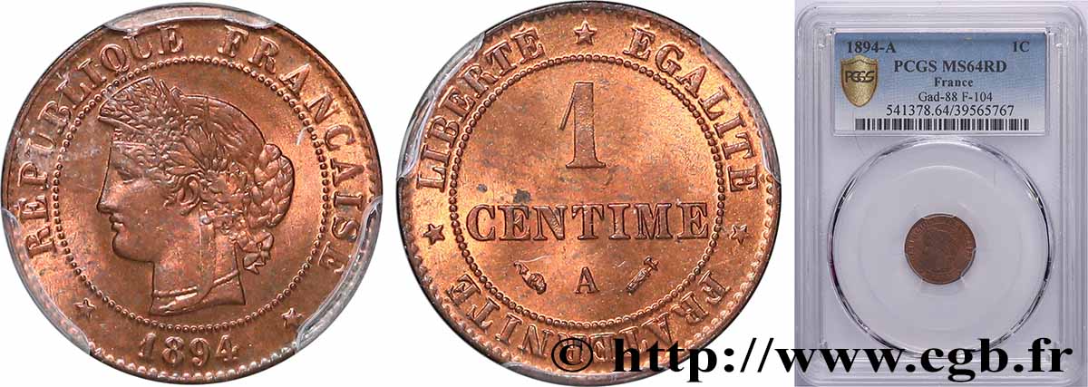 1 centime Cérès 1894 Paris F.104/21 SPL64 PCGS