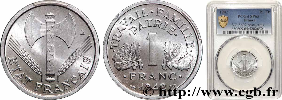 1 franc Francisque, lourde, avec les croix 1942 Paris F.222/2 FDC65 PCGS