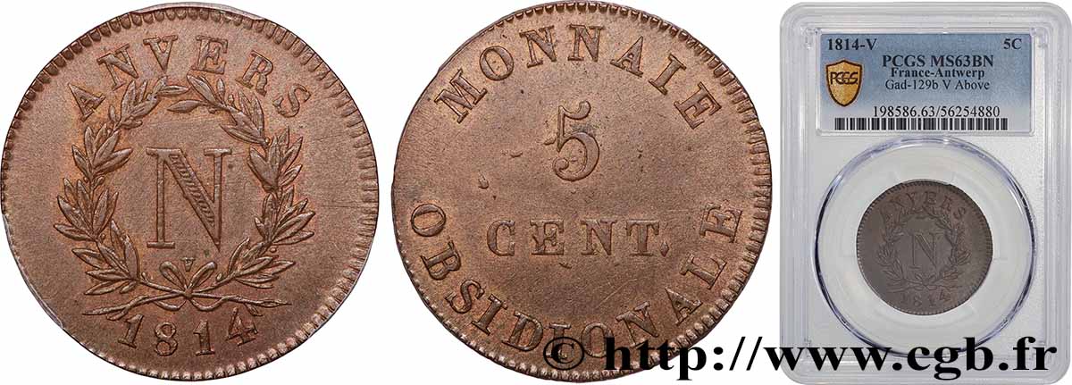 5 cent. Anvers à l’N, frappe de l’atelier de Wolschot 1814 Anvers F.115B/2 MS63 PCGS